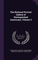 The National Portrait Gallery of Distinguished Americans, Volume 3