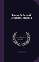 Poems On Several Occasions, Volume 1