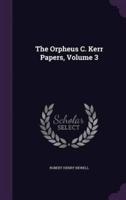 The Orpheus C. Kerr Papers, Volume 3
