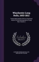 Winchester Long Rolls, 1653-1812