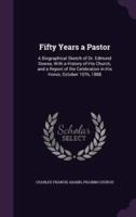 Fifty Years a Pastor