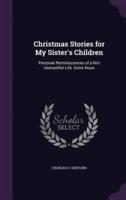Christmas Stories for My Sister's Children