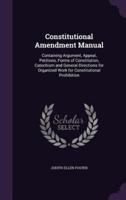 Constitutional Amendment Manual