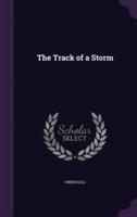 The Track of a Storm