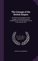 The Coinage of the British Empire