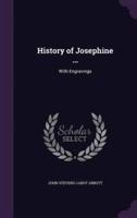 History of Josephine ...