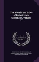 The Novels and Tales of Robert Louis Stevenson, Volume 17
