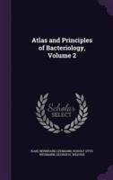 Atlas and Principles of Bacteriology, Volume 2