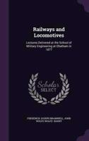 Railways and Locomotives