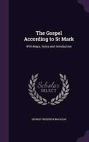 The Gospel According to St Mark