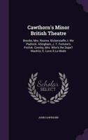 Cawthorn's Minor British Theatre