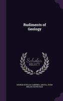 Rudiments of Geology