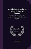 An Abridgment of the History of New-England