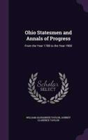 Ohio Statesmen and Annals of Progress