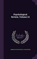 Psychological Review, Volume 14