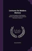 Lectures On Modern History