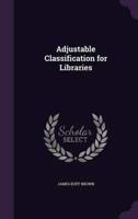 Adjustable Classification for Libraries