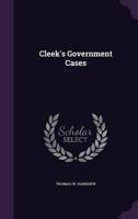 Cleek's Government Cases