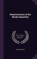 Reminiscences of the Rhode Island Bar
