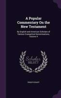 A Popular Commentary On the New Testament