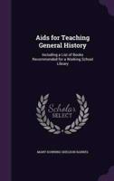 Aids for Teaching General History