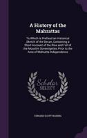 A History of the Mahrattas