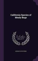 California Species of Mealy Bugs