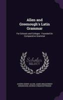 Allen and Greenough's Latin Grammar