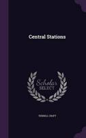 Central Stations