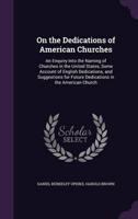 On the Dedications of American Churches
