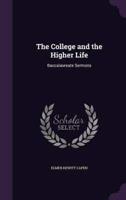 The College and the Higher Life