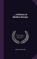 ... A History of Modern Europe