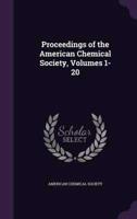 Proceedings of the American Chemical Society, Volumes 1-20