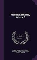 Modern Eloquence, Volume 3