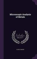 Microscopic Analysis of Metals