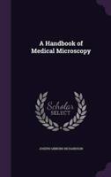 A Handbook of Medical Microscopy