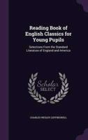 Reading Book of English Classics for Young Pupils