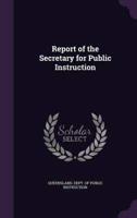 Report of the Secretary for Public Instruction