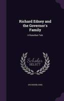 Richard Edney and the Governor's Family