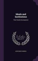 Ideals and Institutions