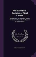 On the Whole Doctrine of Final Causes