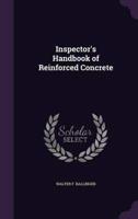 Inspector's Handbook of Reinforced Concrete