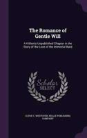 The Romance of Gentle Will