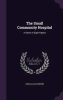 The Small Community Hospital