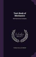 Text-Book of Mechanics