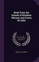 Birds From the Islands of Romblon Sibuyan and Cresta De Gallo