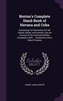 Norton's Complete Hand-Book of Havana and Cuba