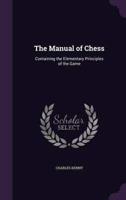 The Manual of Chess