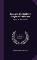 Peccavi!, Or, Geoffrey Singleton's Mistake