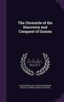 The Chronicle of the Discovery and Conquest of Guinea